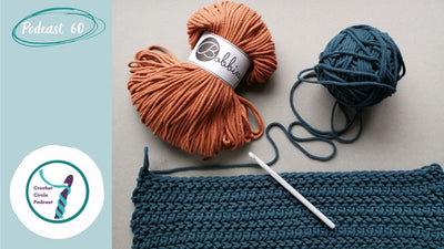 Episode 60 > Crochet Circle Podcast