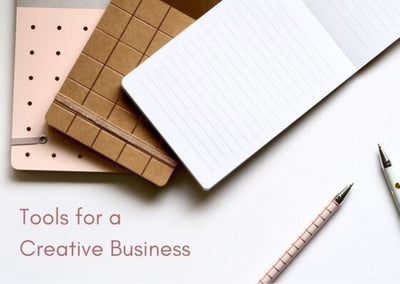 Tools for a Creative Business