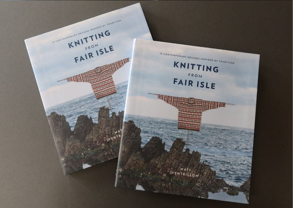 Knitting from Fair Isle by Mati Ventrillon