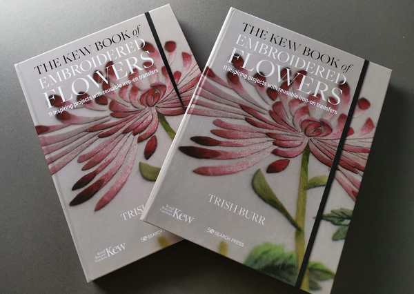 The Kew Book of Embroidered Flowers by Trish Burr - Provenance Craft Co