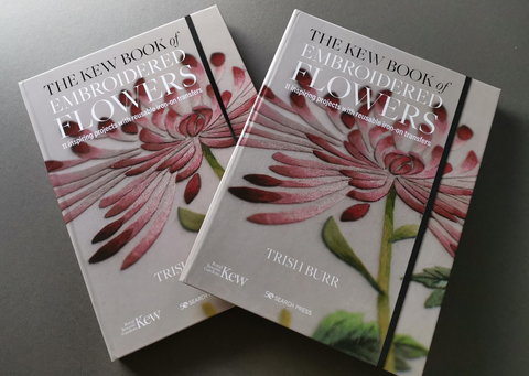 The Kew Book of Embroidered Flowers by Trish Burr - Provenance Craft Co