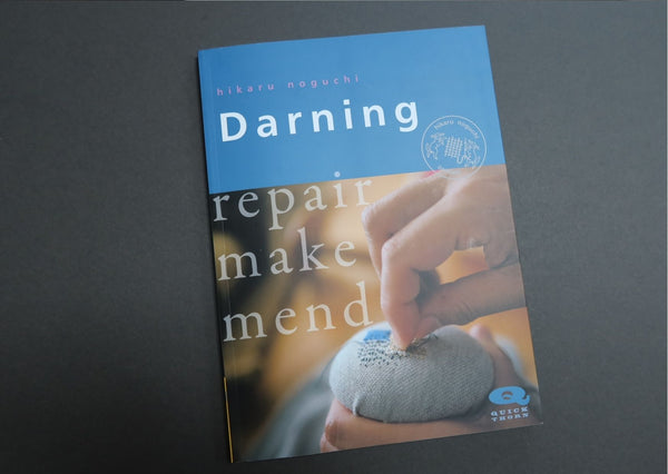 Darning - repair, make, mend by Hikaru Noguchi