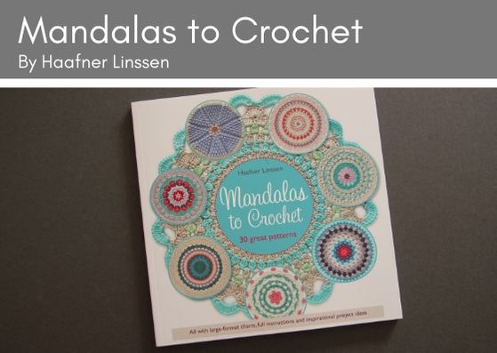 Manadalas to crochet book on grey background.  The cover has a circle of crocheted mandalas, showcasing lots of the different designs.  The mandalas were designed by Haafner Linssen.