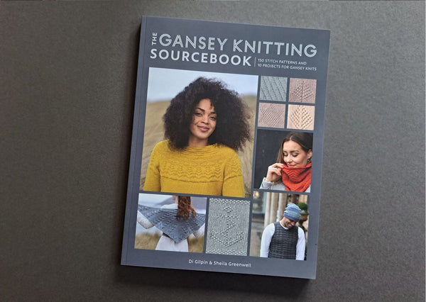 The Gansey Knitting Sourcebook by Di Gilpin & Sheila Greenwell